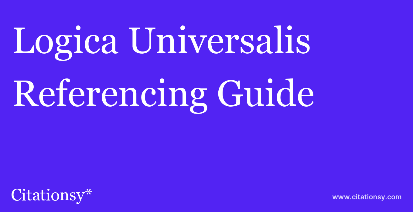 cite Logica Universalis  — Referencing Guide
